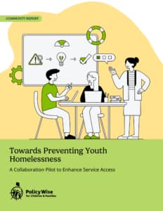 Toward Preventing Youth Homelessness: A Collaboration Pilot to Enhance Service Access (Community Report – March 2026)