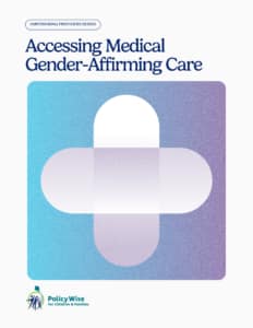 Accessing Medical Gender‑Affirming Care (Dec. 2024)